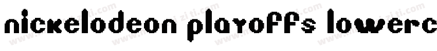 Nickelodeon Playoffs Lowercase Regu字体转换